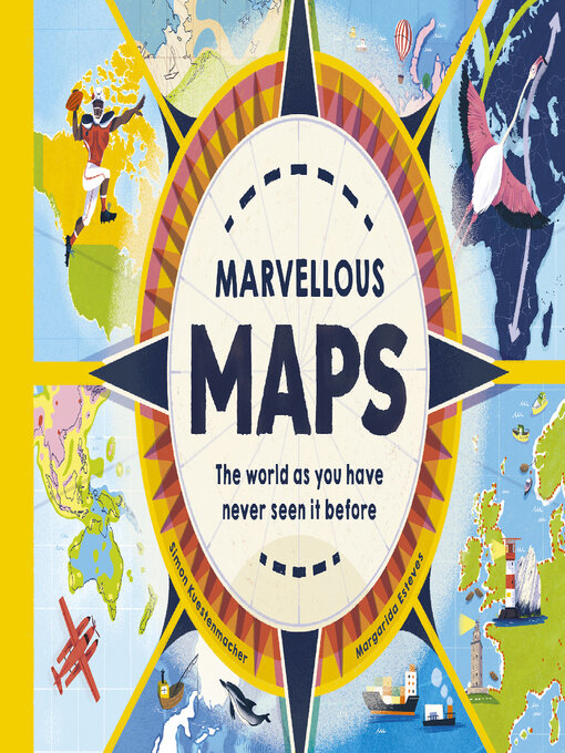 Title details for Marvelous Maps by Simon Kuestenmacher - Wait list